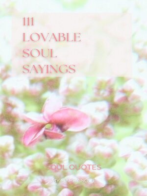 cover image of 111 lovable soul sayings
